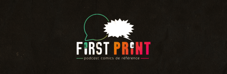 Trois ans de First Print : le retour du Q&A avec VOS questions !