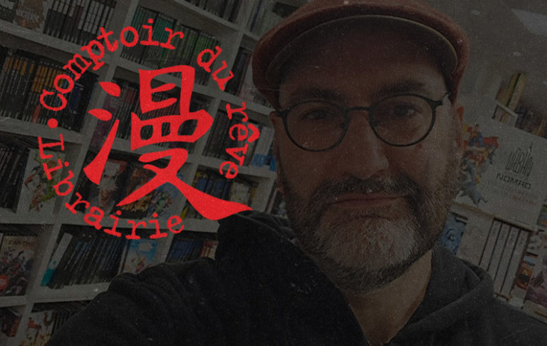 Nos ami(e)s les libraires #1 : le Comptoir du Rêve Comics, avec Guillaume Clavery
